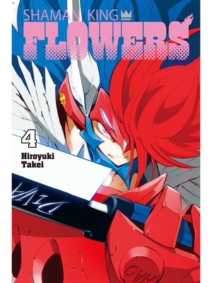 cover image of Shaman King: Flowers, Volume 4